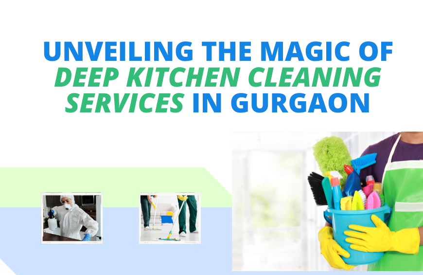 Deep Kitchen Cleaning Services in Gurgaon